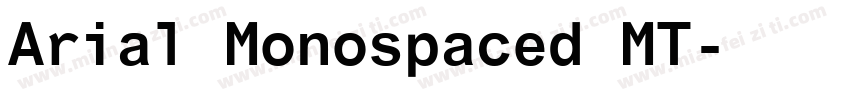 Arial Monospaced MT字体转换
